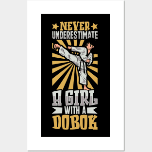 Never underestimate a girl in a dobok - Tang Soo Do Posters and Art